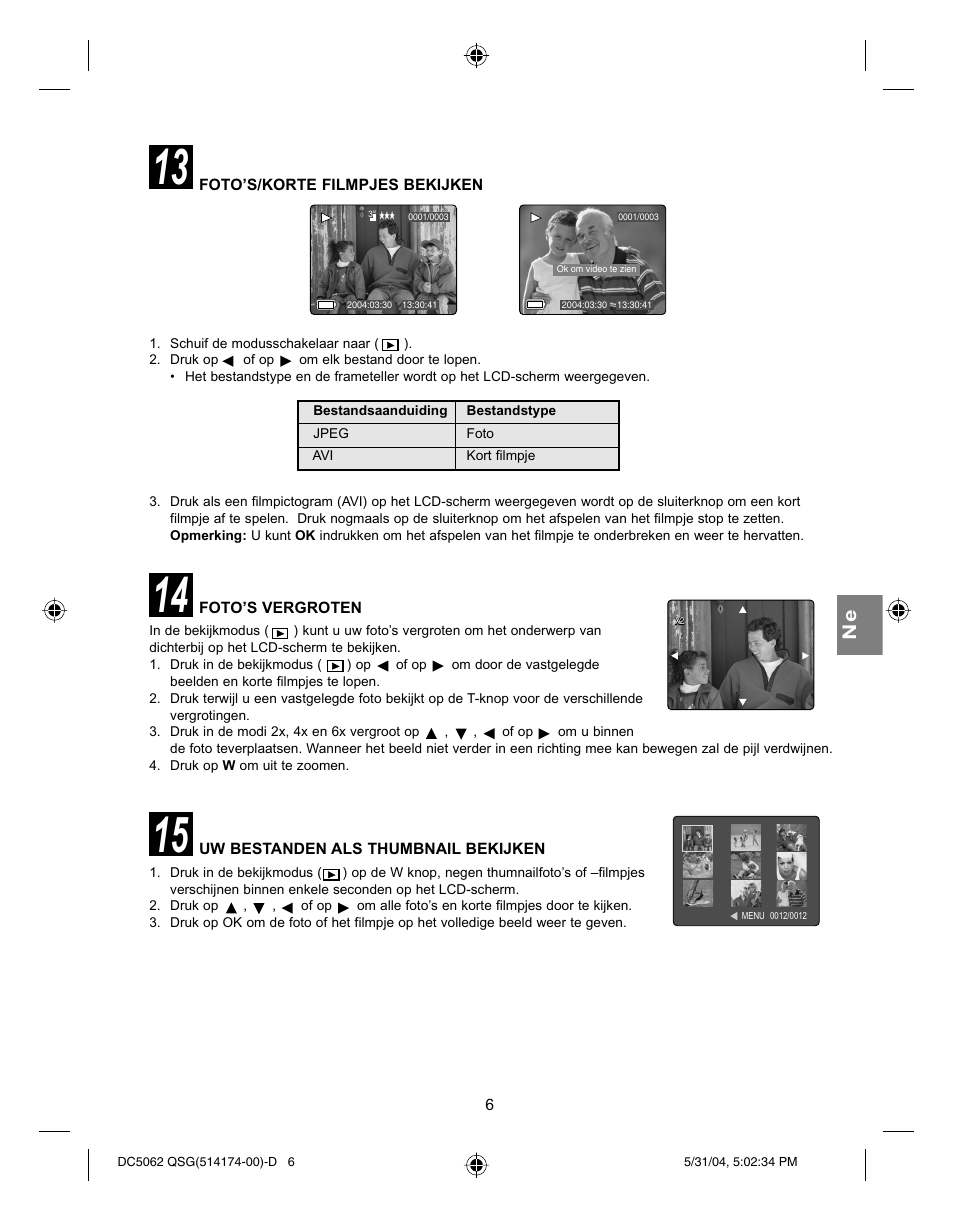 Foto’s/korte filmpjes bekijken, Foto’s vergroten, Uw bestanden als thumbnail bekijken | Concord Camera Eye-Q 5062AF User Manual | Page 48 / 51