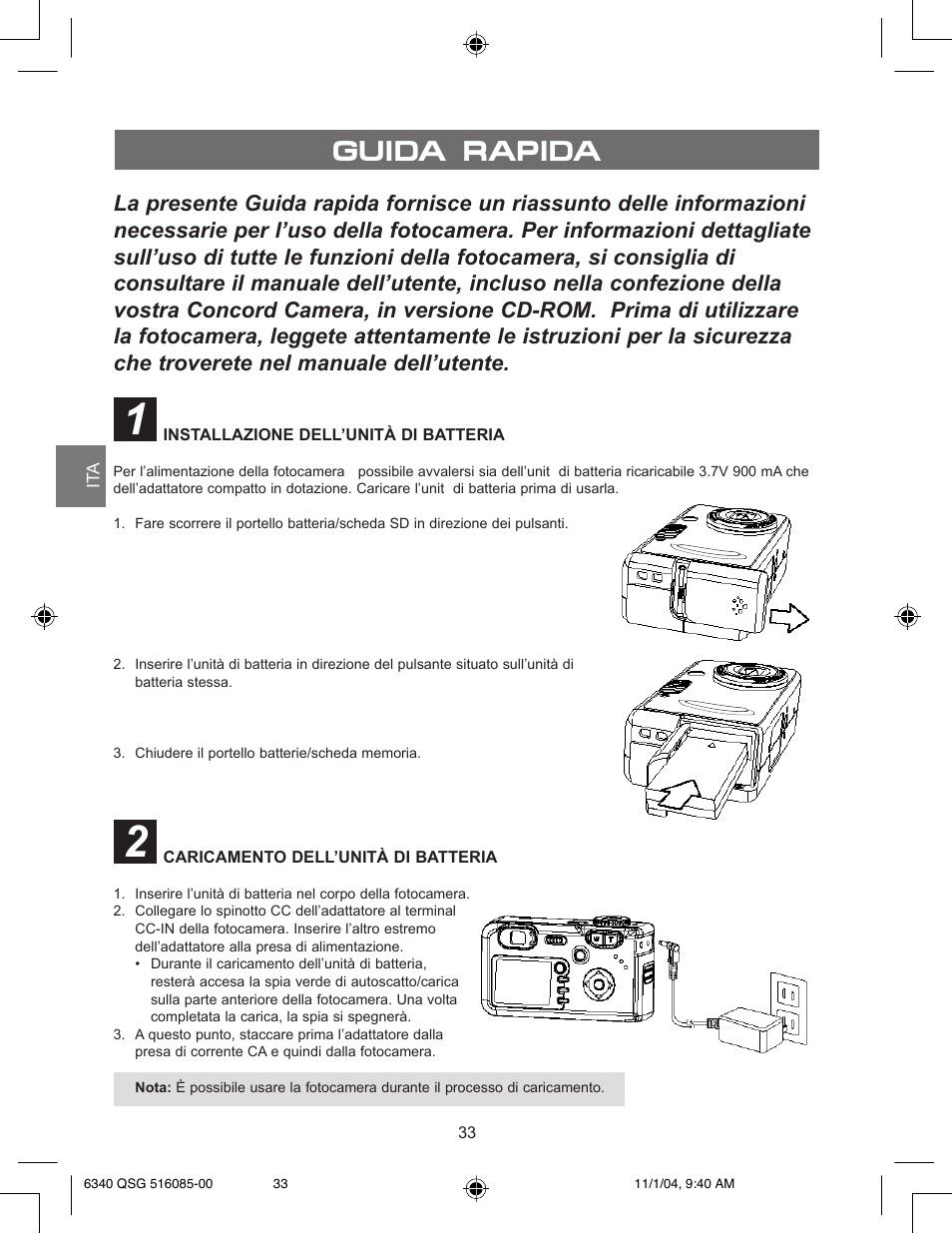 Guida rapida, Installazione dell’unità di batteria, Caricamento dell’unità di batteria | Concord Camera 6340z User Manual | Page 35 / 59