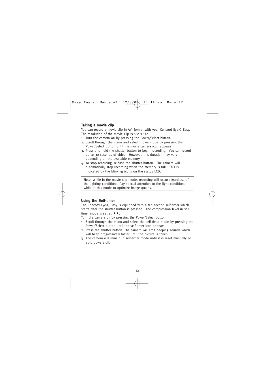 Taking a movie clip, Using the self-timer | Concord Camera Eye-Q Easy Digital Camera User Manual | Page 13 / 25