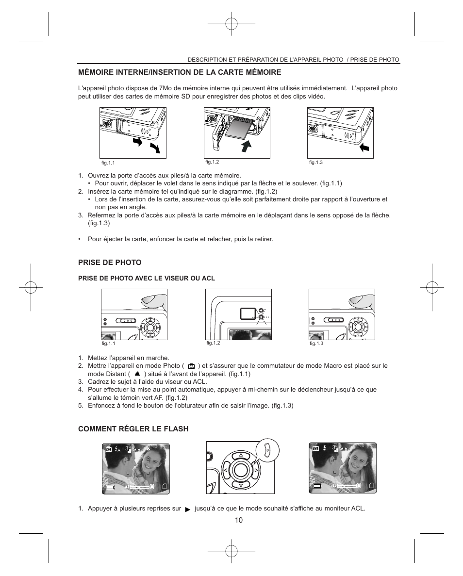 M¨¦moire interne/insertion de la carte m¨¦moire, Prise de photo, Comment r¨¦gler le flash a | Mémoire interne/insertion de la carte mémoire, Comment régler le flash | Concord Camera Concord Eye-Q Eye-Q 3042AF User Manual | Page 12 / 40