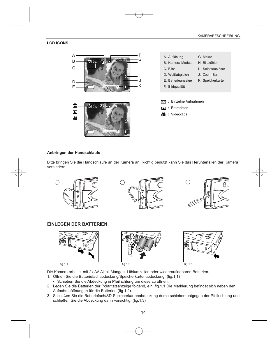 Lcd icons, Anbringen der handschlaufe, Einlegen der batterien | Einzelne aufnahmen : betrachten : videoclips | Concord Camera Concord Eye-Q Eye-Q 3042AF User Manual | Page 16 / 40