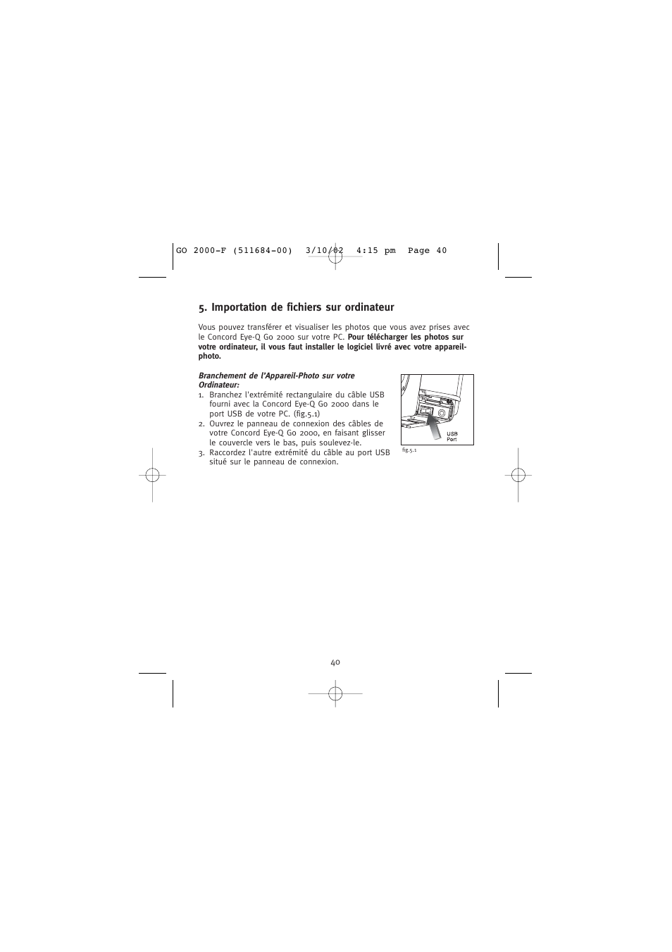 Importation de fichiers sur ordinateur | Concord Camera Eye-Q Go 2000 User Manual | Page 99 / 234