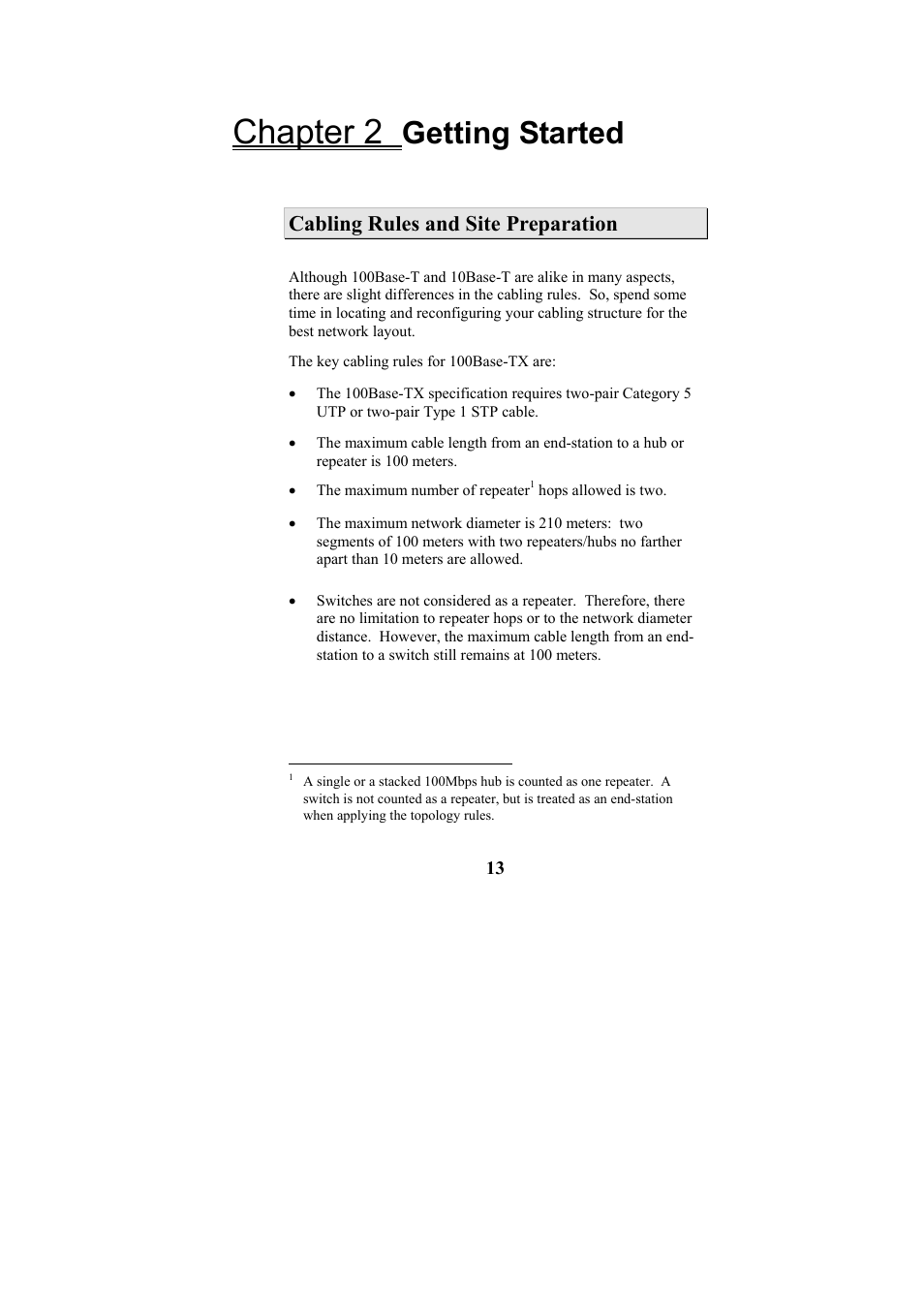 Chapter 2, Getting started, Cabling rules and site preparation | Cables to Go TE100-S55 User Manual | Page 13 / 57