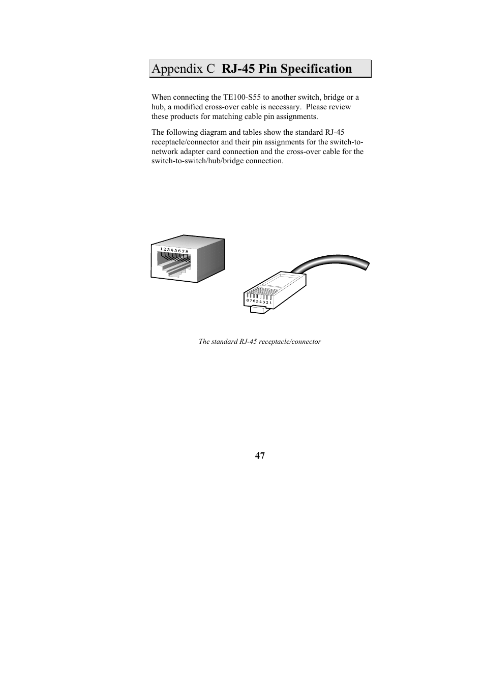 Appendix c rj-45 pin specification | Cables to Go TE100-S55 User Manual | Page 47 / 57