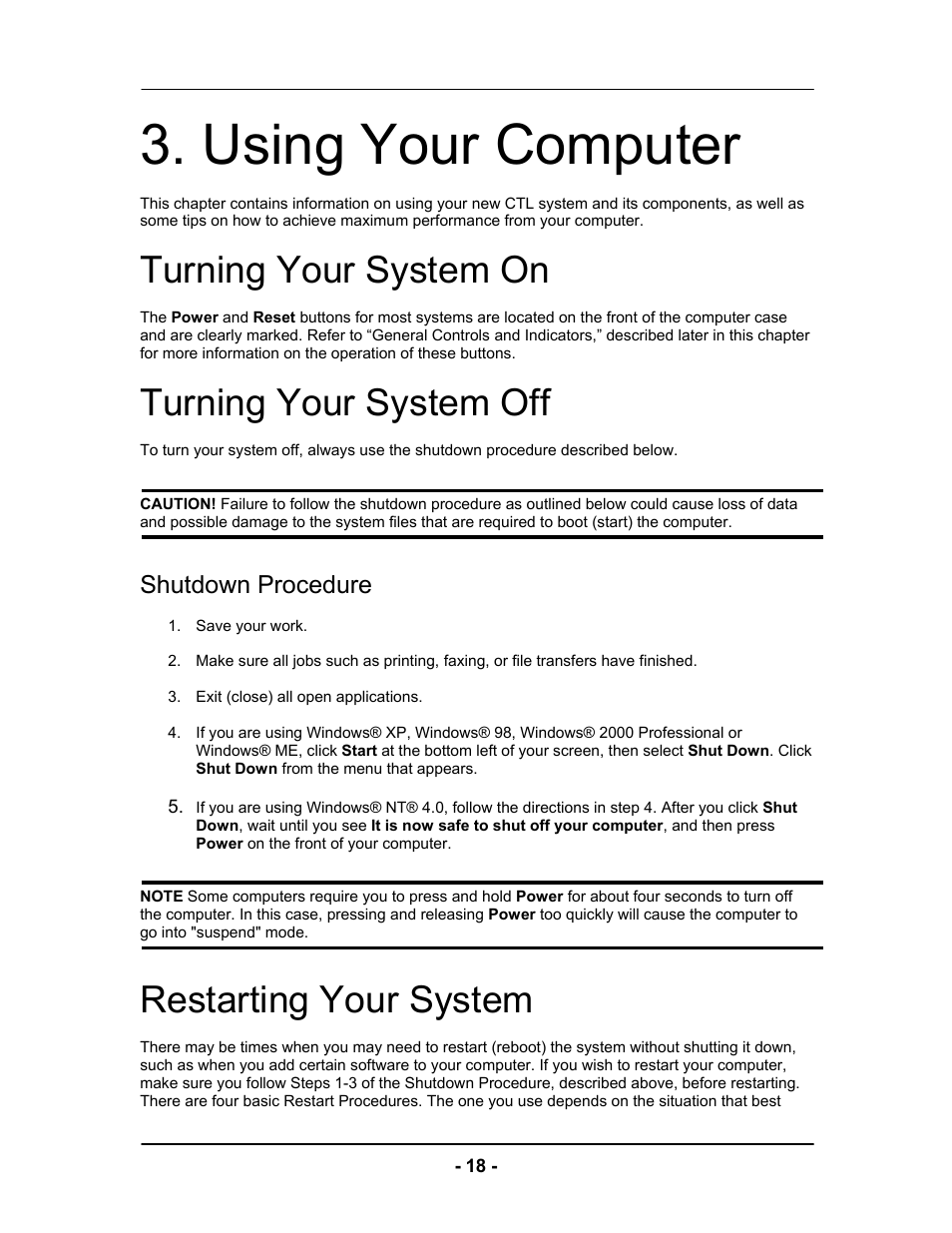 Using your computer, Turning your system on, Turning your system off | Restarting your system, Shutdown procedure | Computer Tech Link Vector User Manual | Page 18 / 44