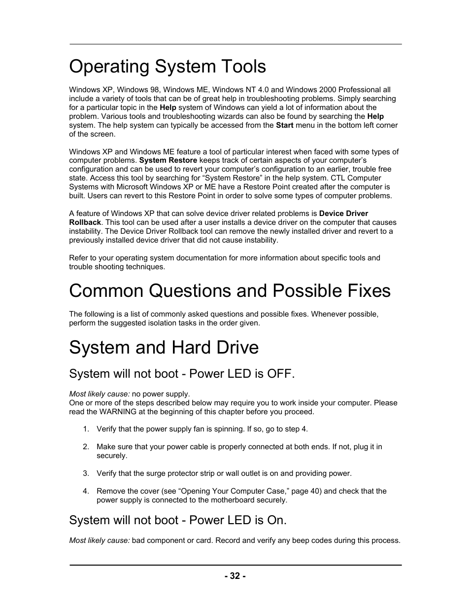Operating system tools, Common questions and possible fixes, System and hard drive | System will not boot - power led is off, System will not boot - power led is on | Computer Tech Link Vector User Manual | Page 32 / 44