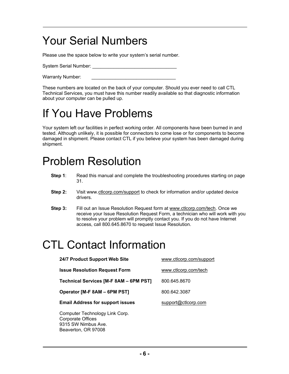Your serial numbers, If you have problems, Problem resolution | Ctl contact information | Computer Tech Link Vector User Manual | Page 6 / 44