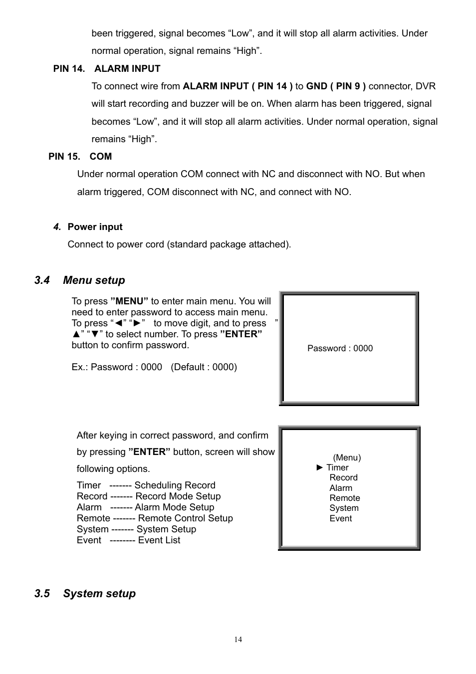 Menu setup, System setup | CBC V 0.1 User Manual | Page 14 / 35