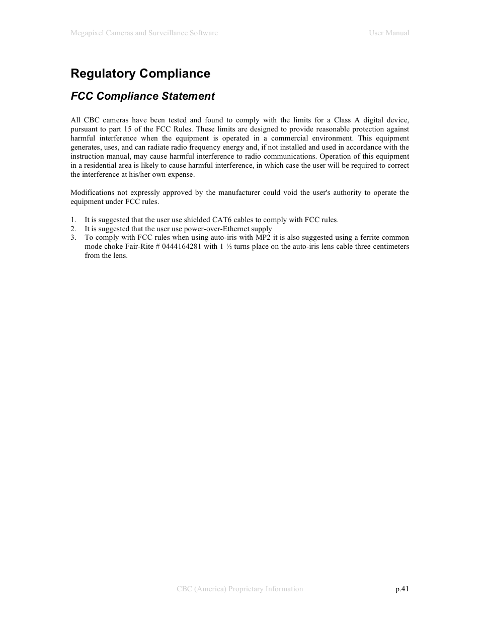 Regulatory compliance, Fcc compliance statement | CBC Megapixel Camera User Manual | Page 41 / 41
