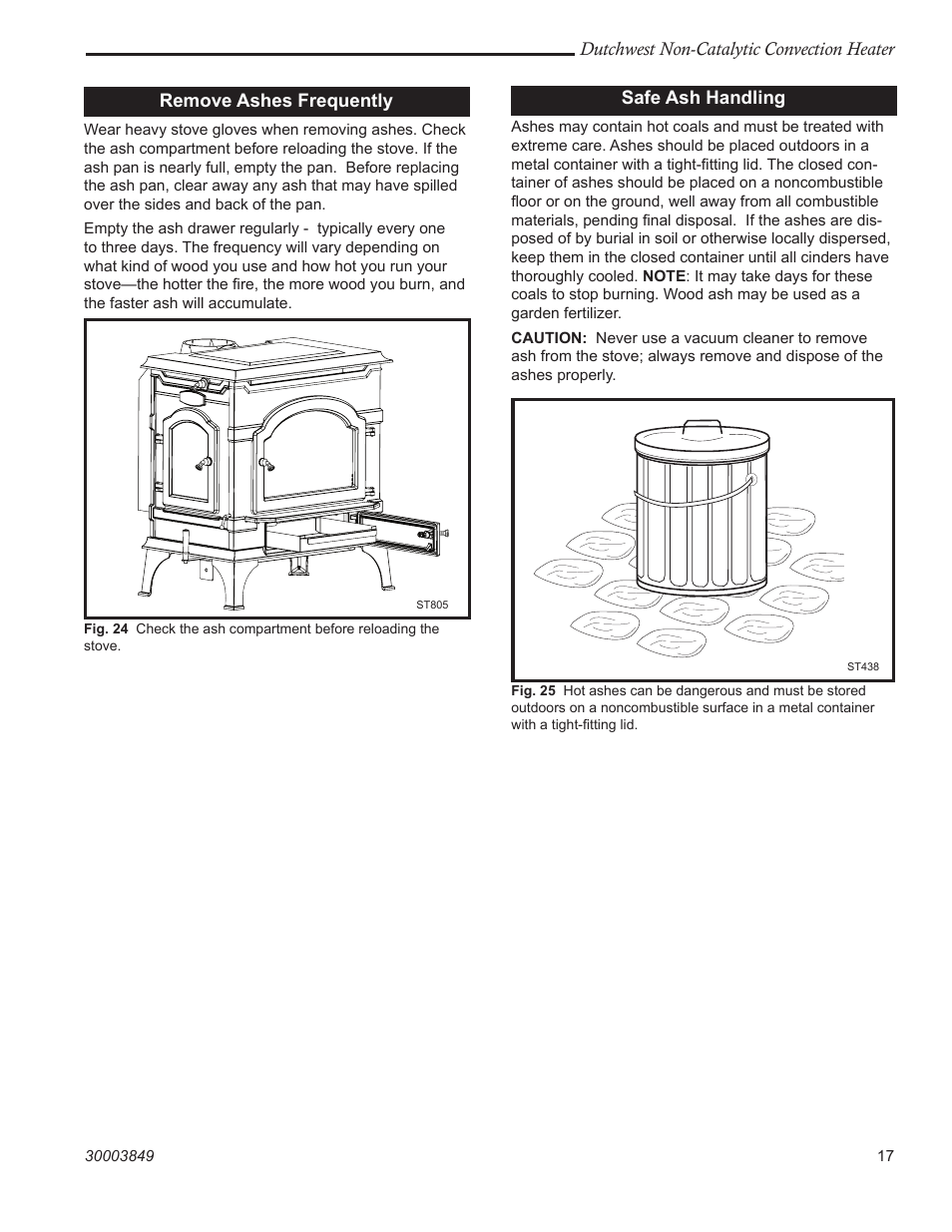 Dutchwest non-catalytic convection heater, Remove ashes frequently, Safe ash handling | Vermont Casting Non-Catalytic Convection Heater 2477CE User Manual | Page 17 / 28