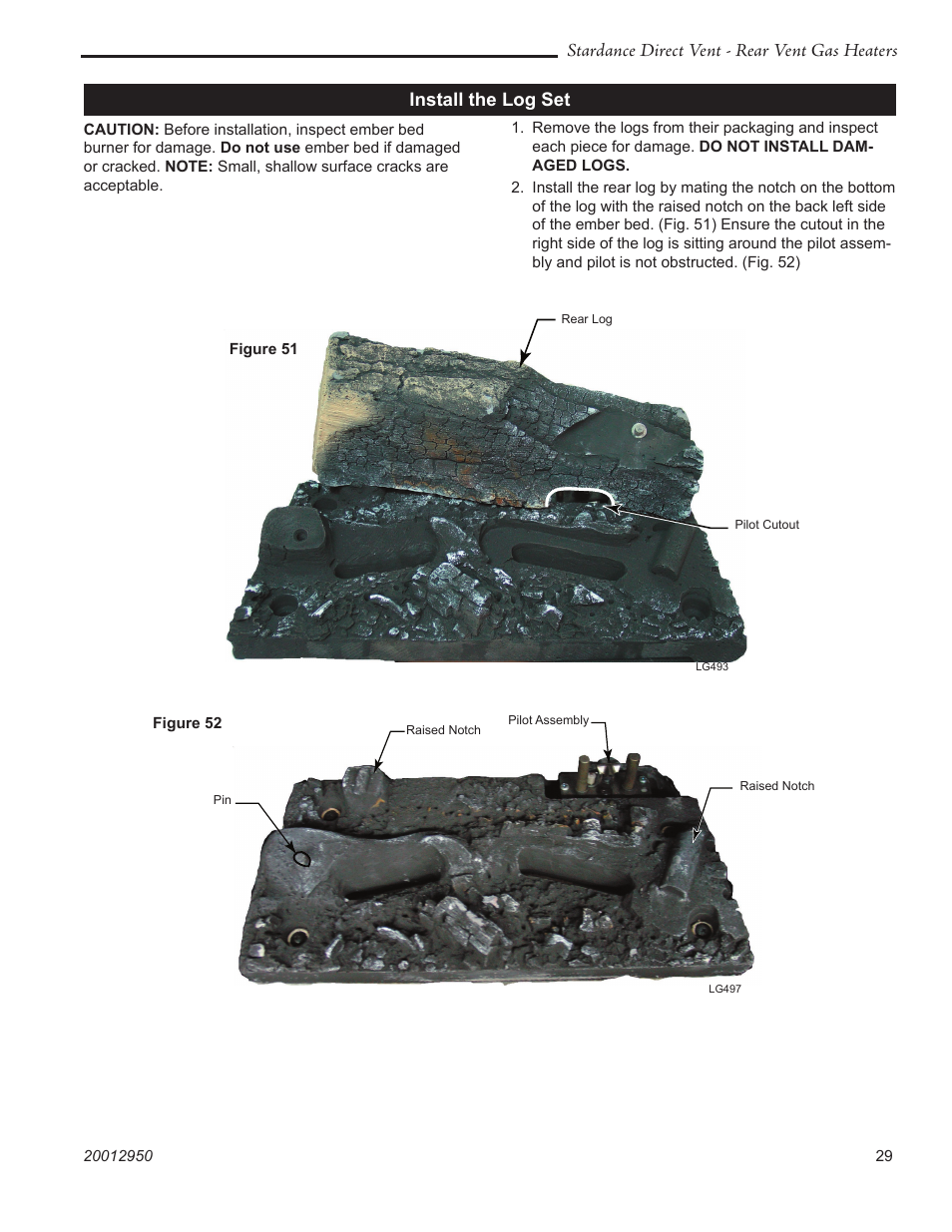 Stardance direct vent - rear vent gas heaters, Install the log set | Vermont Casting SDDVRBS User Manual | Page 29 / 52