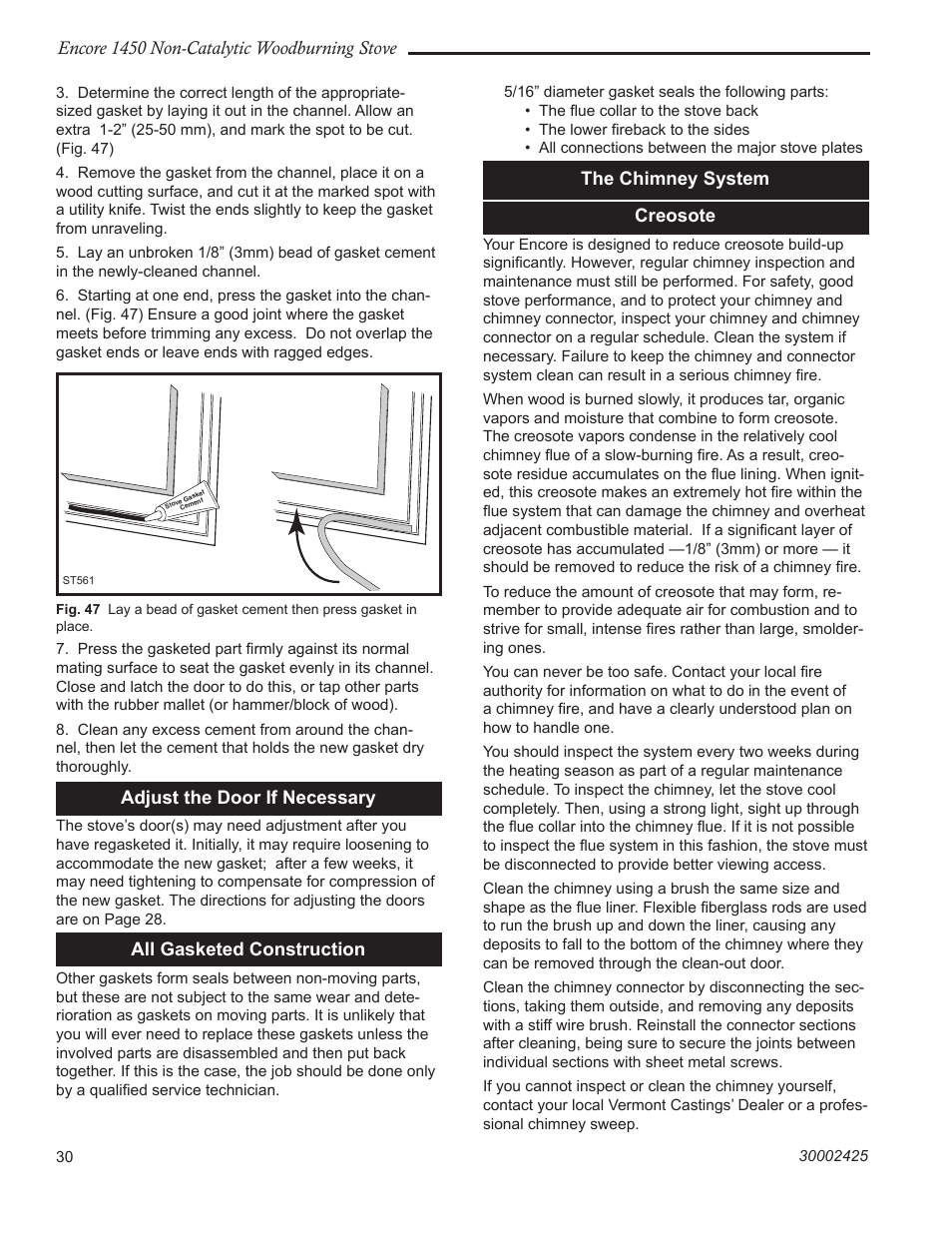 Encore 1450 non-catalytic woodburning stove, Adjust the door if necessary, All gasketed construction | The chimney system creosote | Vermont Casting Encore NC 1450 User Manual | Page 30 / 36