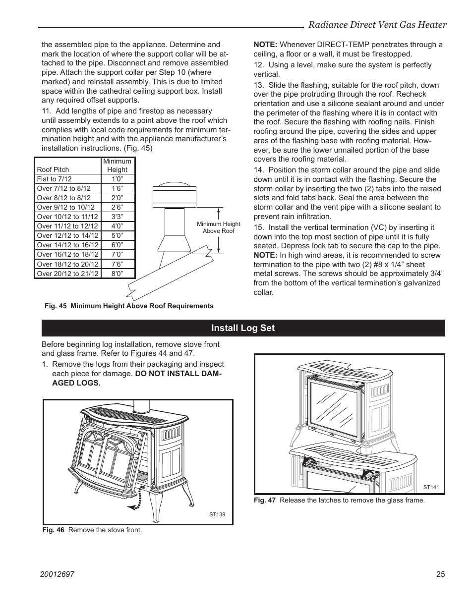 Radiance direct vent gas heater, Install log set | Vermont Casting RADVTCBB User Manual | Page 25 / 52