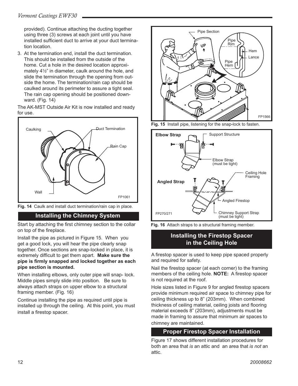 Vermont castings ewf30, Installing the chimney system, Installing the firestop spacer in the ceiling hole | Proper firestop spacer installation | Vermont Casting EWF30 User Manual | Page 12 / 32