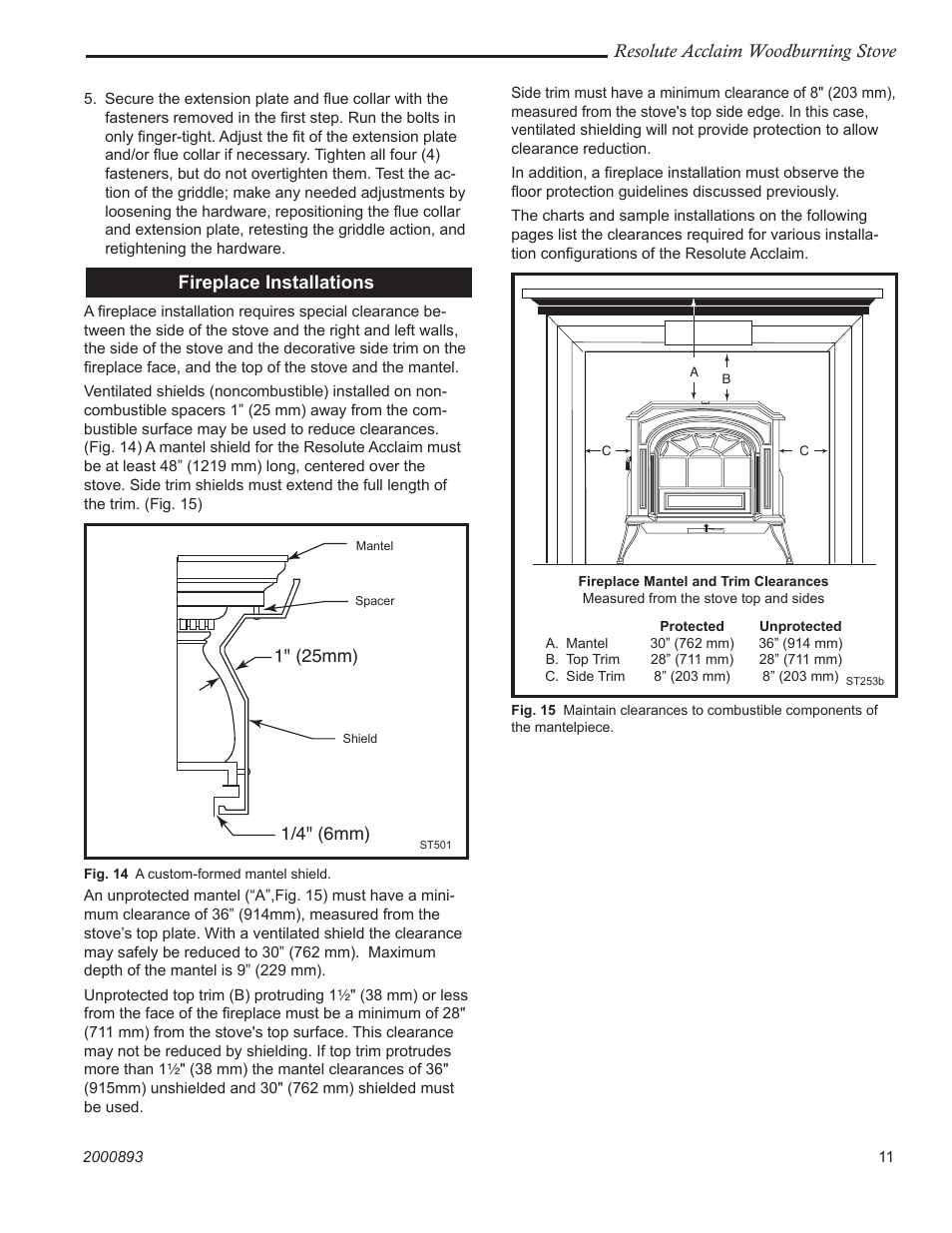 Resolute acclaim woodburning stove, Fireplace installations | Vermont Casting 2490 User Manual | Page 11 / 32
