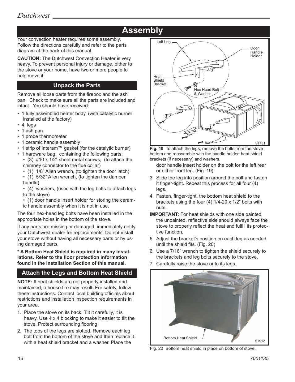 Assembly, Dutchwest, Unpack the parts | Attach the legs and bottom heat shield | Vermont Casting DutchWest 2462 User Manual | Page 16 / 32