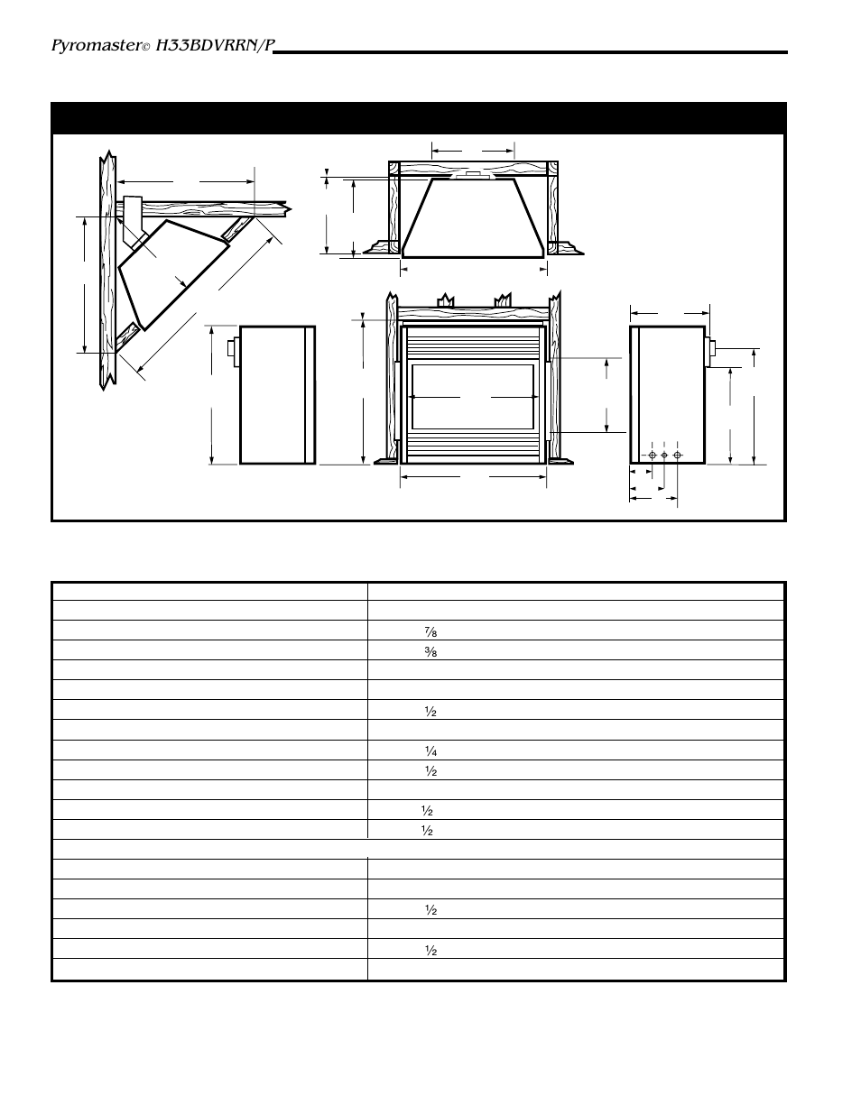 Pyromaster, H33bdvrrn/p, Fireplace dimensions | Vermont Casting H33BDVRRN User Manual | Page 4 / 32