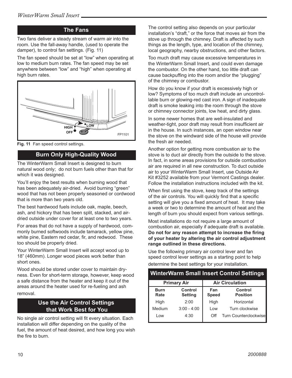 Winterwarm small insert, The fans, Burn only high-quality wood | Winterwarm small insert control settings | Vermont Casting 2080 User Manual | Page 10 / 24