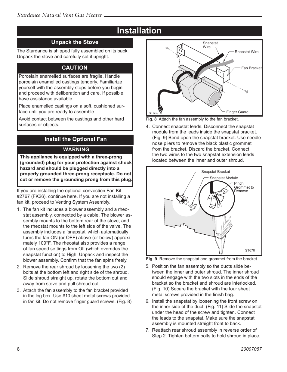 Installation, Stardance natural vent gas heater, Install the optional fan | Unpack the stove, Caution | Vermont Casting SNV30 User Manual | Page 8 / 32