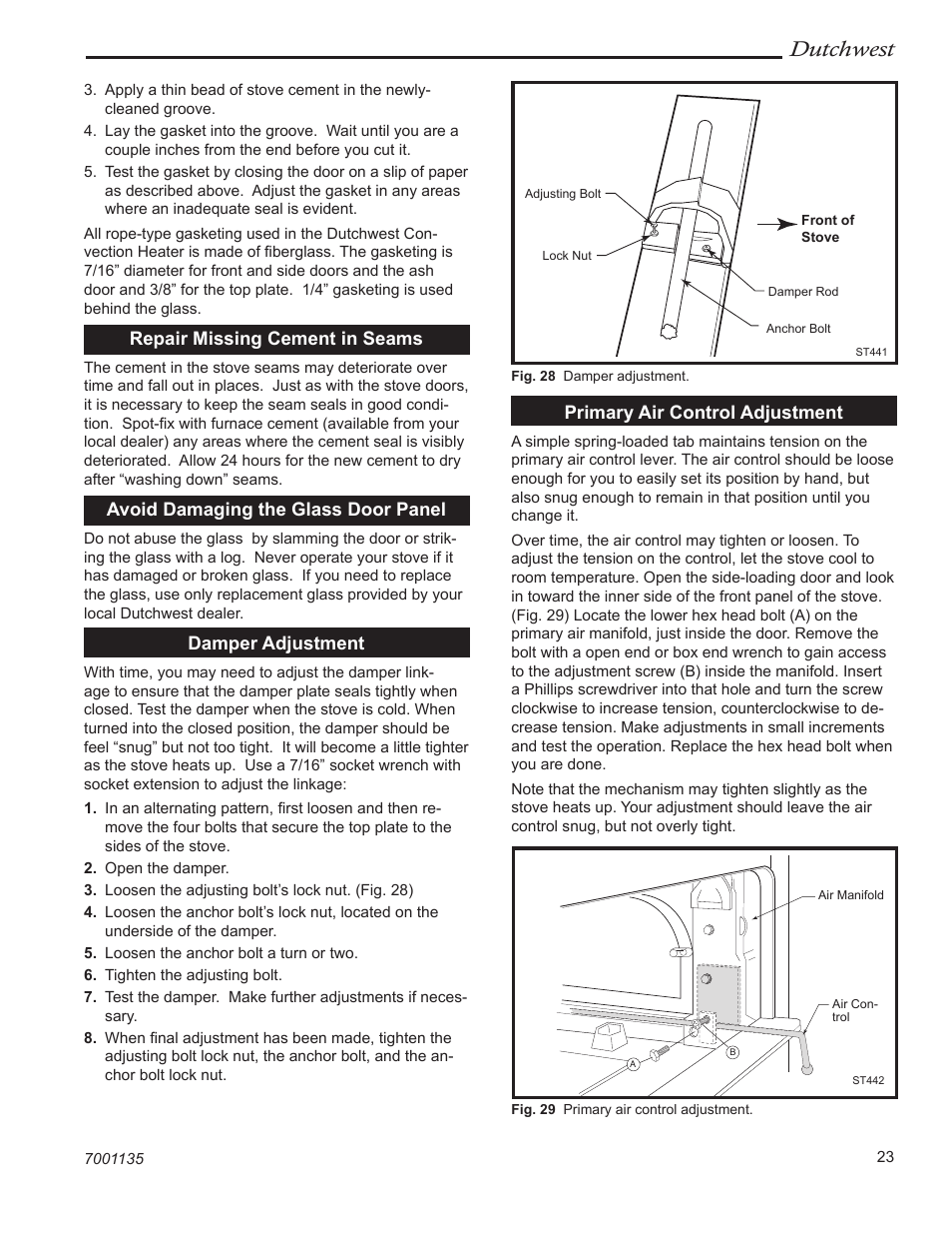 Dutchwest, Repair missing cement in seams, Avoid damaging the glass door panel | Damper adjustment, Primary air control adjustment | Vermont Casting 2460 User Manual | Page 23 / 32