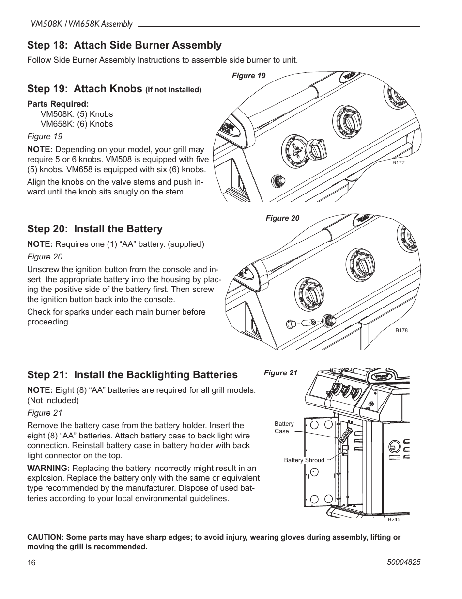 Step 19: attach knobs, Step 18: attach side burner assembly, Step 20: install the battery | Step 21: install the backlighting batteries | Vermont Casting VM508K User Manual | Page 16 / 20