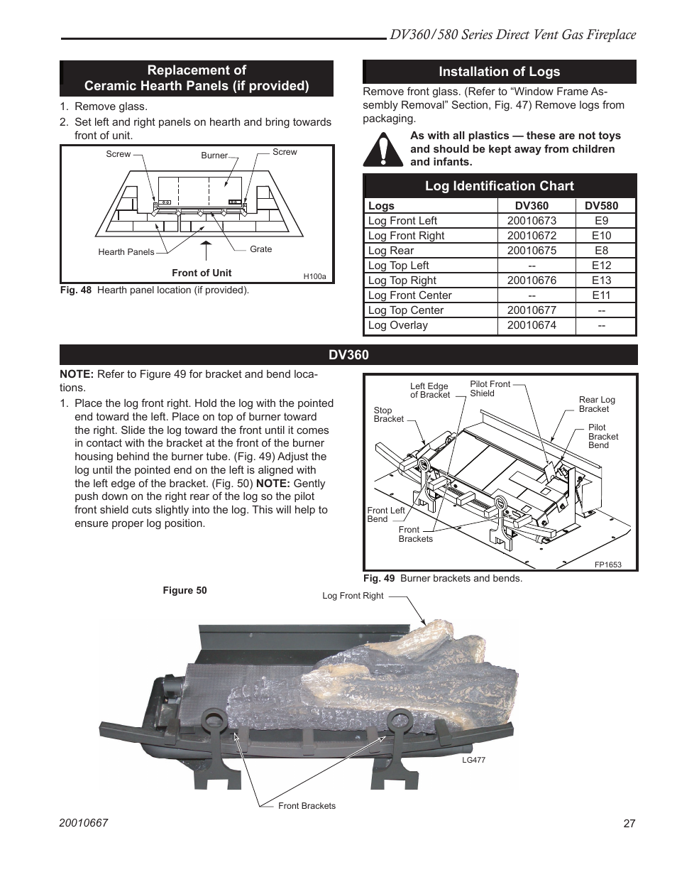 Replacement of ceramic hearth panels (if provided), Installation of logs, Log identiﬁcation chart | Dv360 | Vermont Casting DV580 User Manual | Page 27 / 60