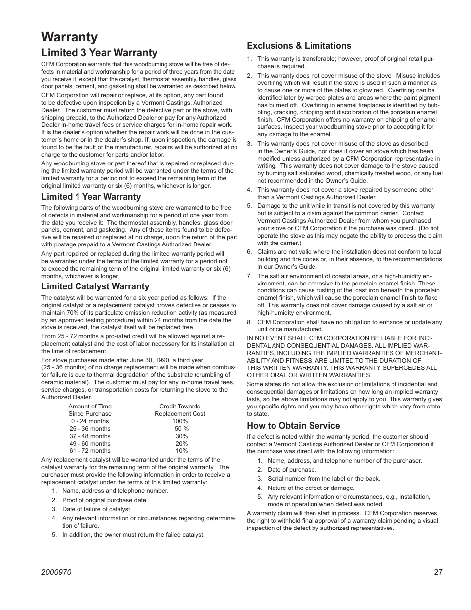 Warranty, Limited 3 year warranty, Vermont castings intrepid multi-fuel | Exclusions & limitations, How to obtain service, Limited 1 year warranty, Limited catalyst warranty | Vermont Casting 1695CE User Manual | Page 27 / 28