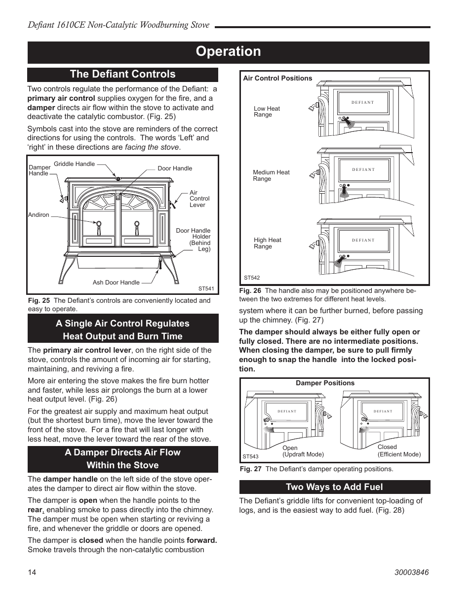 Operation, The deﬁant controls, Defiant 1610ce non-catalytic woodburning stove | A damper directs air flow within the stove, Two ways to add fuel | Vermont Casting 1610CE User Manual | Page 14 / 28