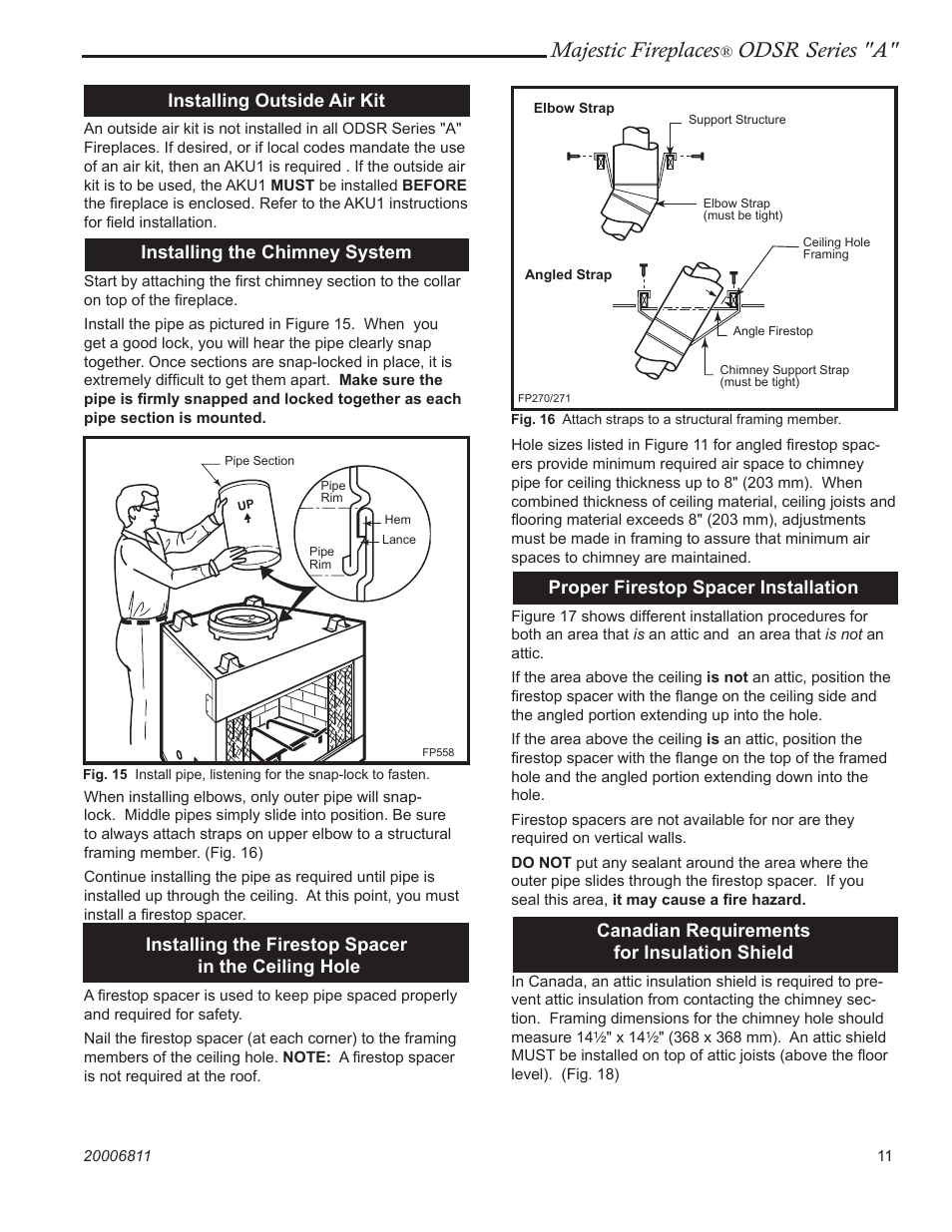Majestic fireplaces, Odsr series "a, Installing outside air kit | Installing the chimney system, Installing the firestop spacer in the ceiling hole, Proper firestop spacer installation, Canadian requirements for insulation shield | Vermont Casting ODSR36A User Manual | Page 11 / 24