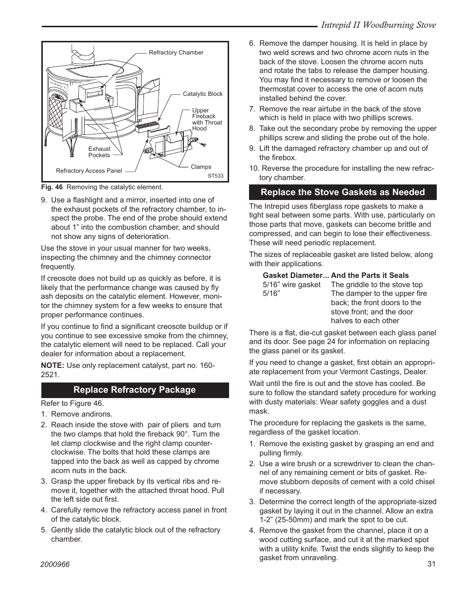 Intrepid ii woodburning stove, Replace the stove gaskets as needed, Replace refractory package | Vermont Casting 1990 User Manual | Page 31 / 40