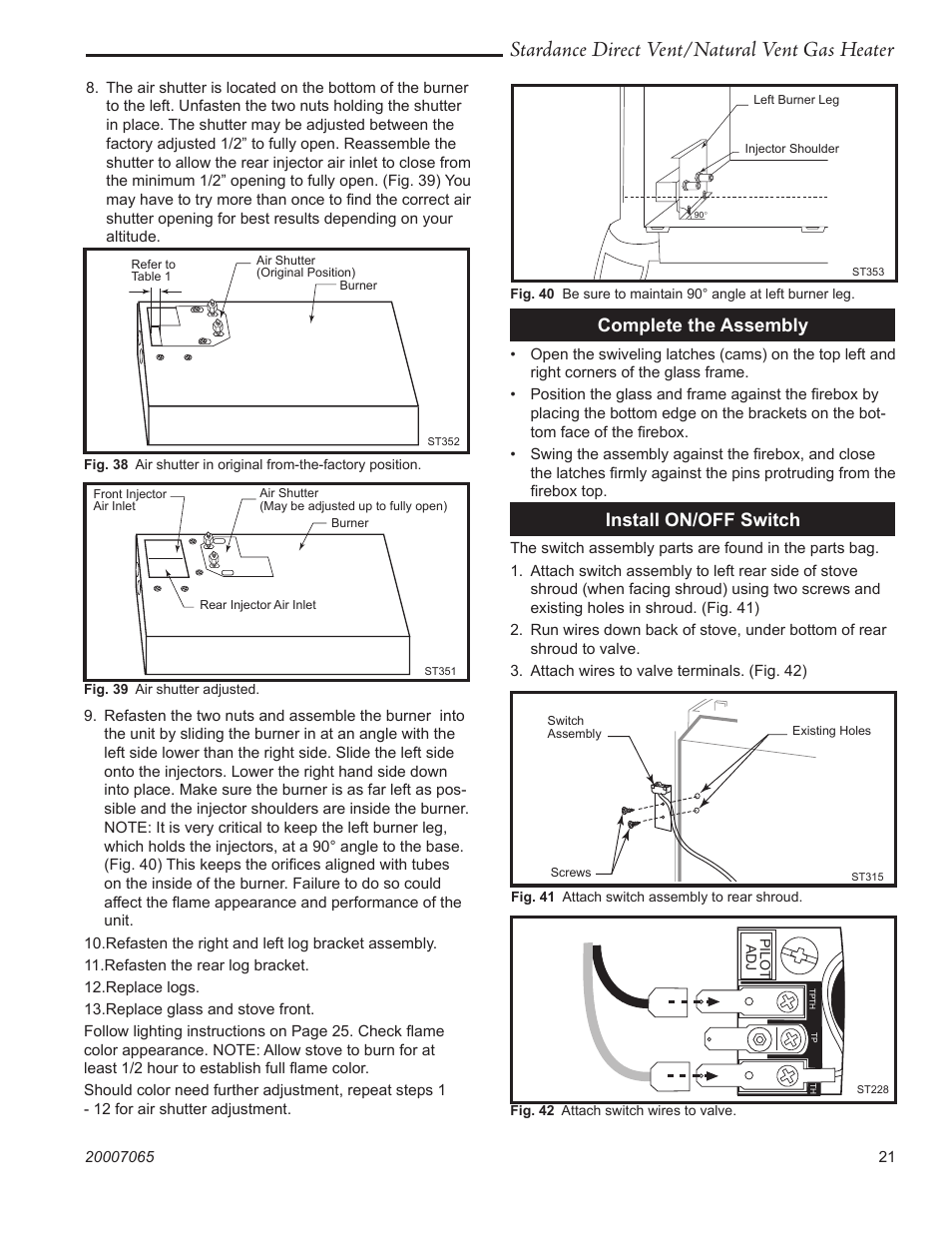 Stardance direct vent/natural vent gas heater, Complete the assembly, Install on/off switch | Vermont Casting Stardance SDV30 User Manual | Page 21 / 44
