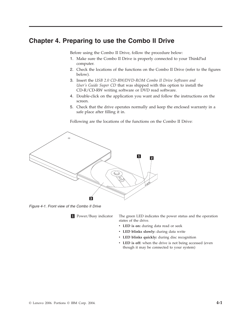 Chapter 4. preparing to use the combo ii drive, Chapter, Preparing | Combo, Drive | Lenovo USB 2.0 CD-RW/DVD-ROM Combo II Drive User Manual | Page 23 / 74