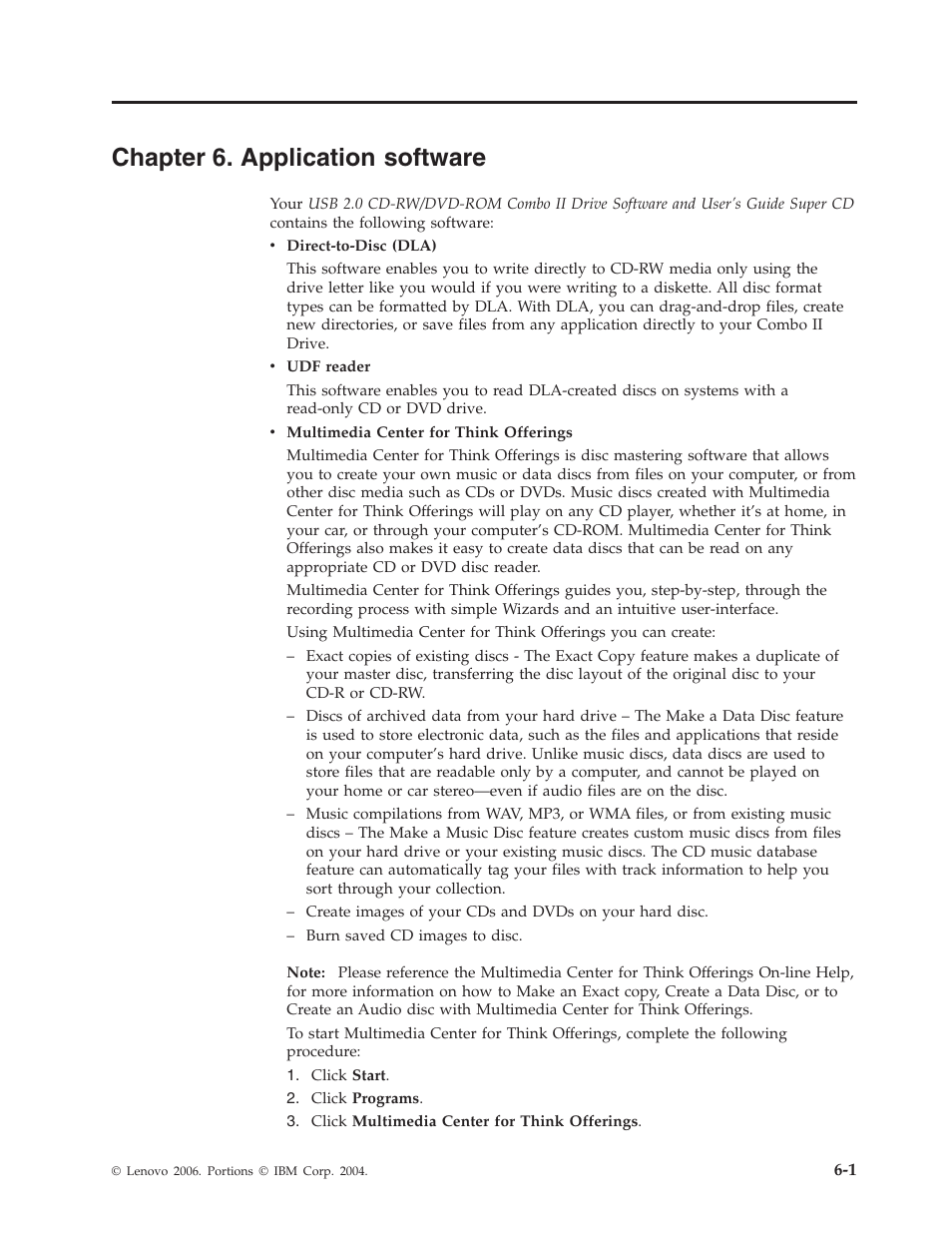 Chapter 6. application software, Chapter, Application | Software | Lenovo USB 2.0 CD-RW/DVD-ROM Combo II Drive User Manual | Page 33 / 74