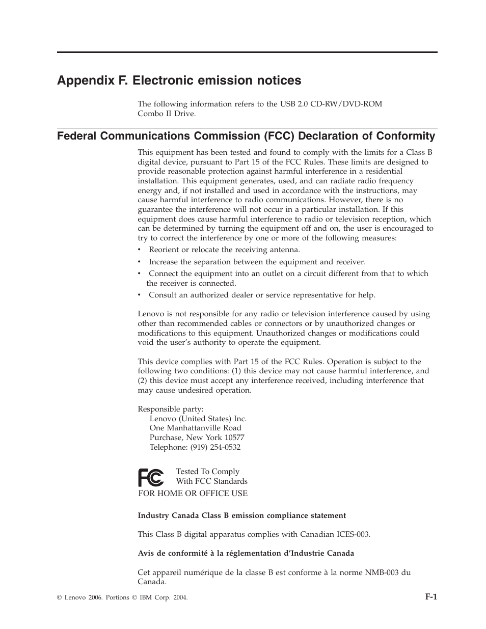 Appendix f. electronic emission notices, Appendix, Electronic | Emission, Notices, Federal, Communications, Commission, Fcc), Declaration | Lenovo USB 2.0 CD-RW/DVD-ROM Combo II Drive User Manual | Page 69 / 74