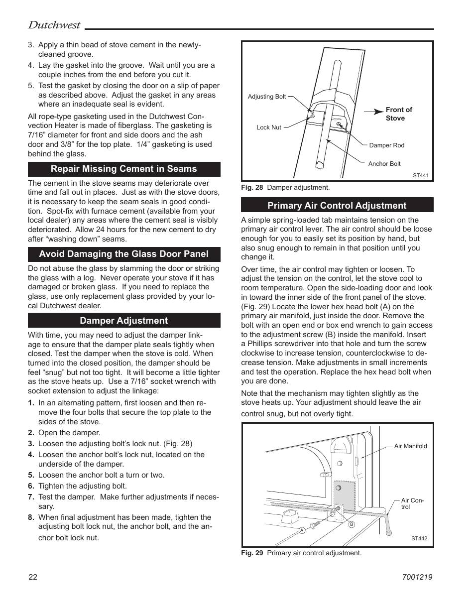 Dutchwest, Repair missing cement in seams, Avoid damaging the glass door panel | Damper adjustment, Primary air control adjustment | Vermont Casting 2463 User Manual | Page 22 / 32