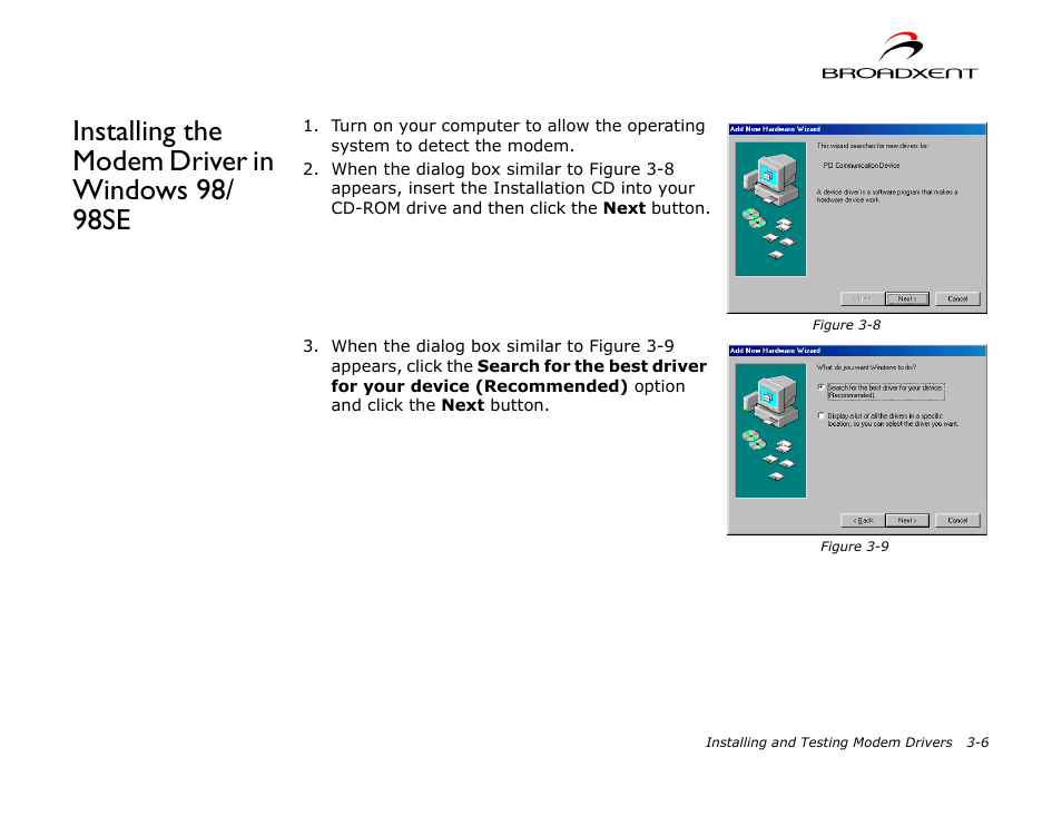 Installing the modem driver in windows 98/ 98se, Installing the modem driver in windows 98/98se -6, Installing the modem driver in windows 98/98se | CREATIVE DSI V.92 User Manual | Page 22 / 60
