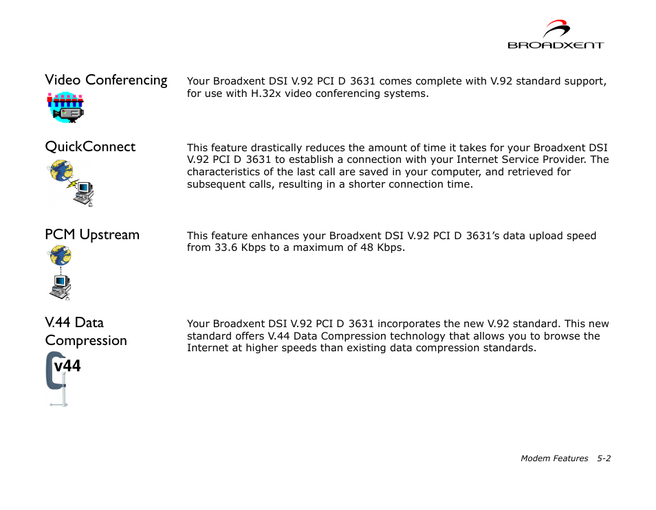 Video conferencing, Quickconnect, Pcm upstream | V.44 data compression, Video conferencing -2, Quickconnect -2, Pcm upstream -2, V.44 data, Compression -2 | CREATIVE DSI V.92 User Manual | Page 44 / 60