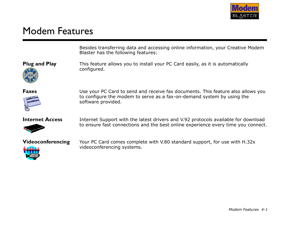 Plug and play, Faxes, Internet access | Videoconferencing, Modem features | CREATIVE Modem Blaster V.92 PCMCIA DI5611 User Manual | Page 24 / 40