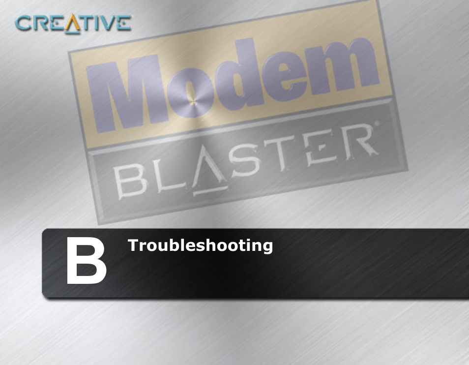 Troubleshooting, B troubleshooting | CREATIVE Modem Blaster V.92 PCMCIA DI5611 User Manual | Page 32 / 40