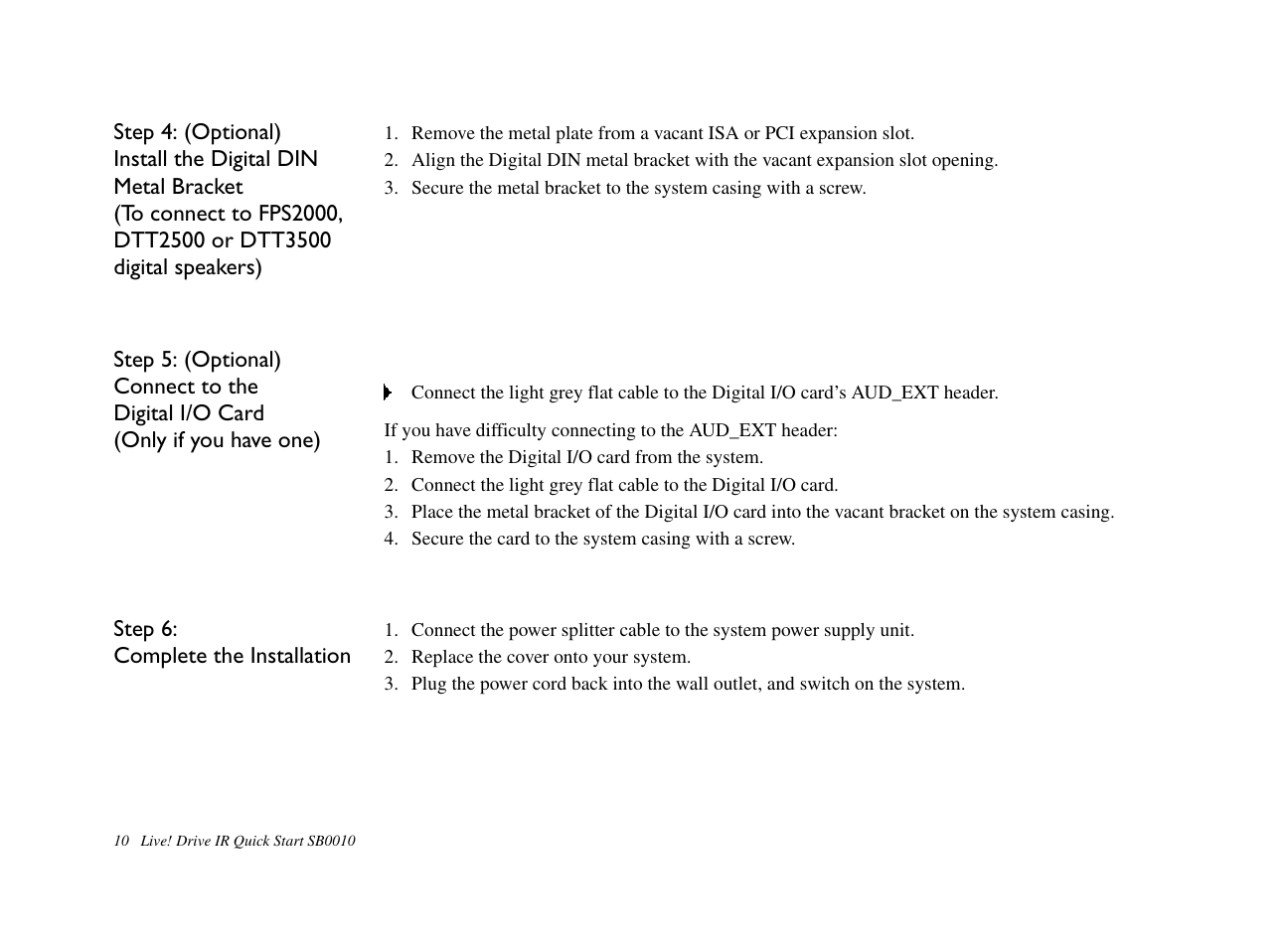 Step 6: complete the installation, Or dtt3500 digital speakers) | CREATIVE Live! Drive IR SB0010 User Manual | Page 10 / 22