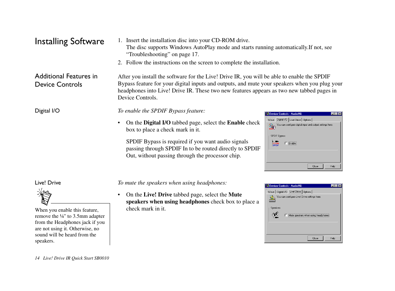 Installing software, Additional features in device controls, Digital i/o | Live! drive | CREATIVE Live! Drive IR SB0010 User Manual | Page 14 / 22