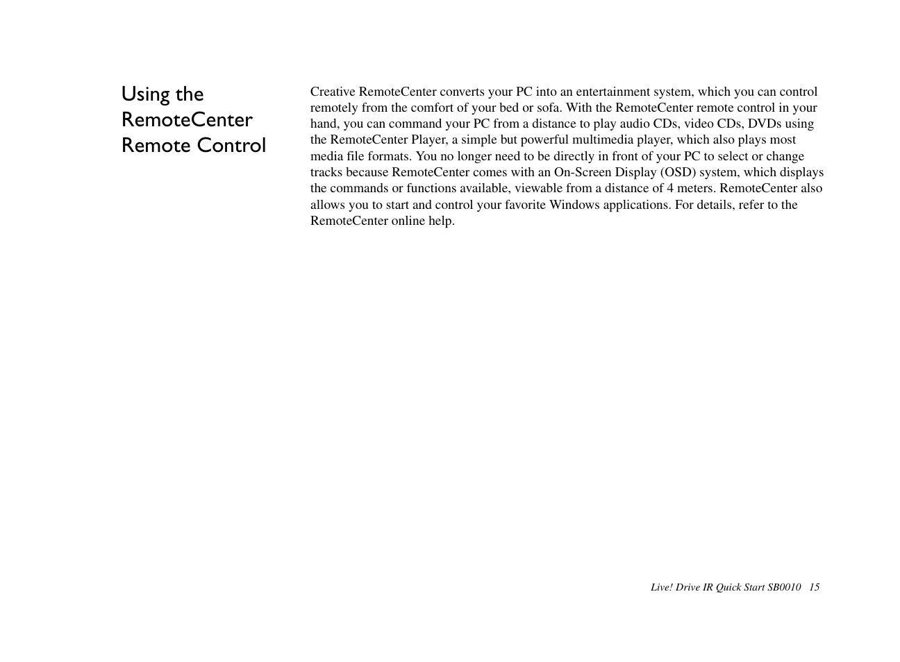 Using the remotecenter remote control | CREATIVE Live! Drive IR SB0010 User Manual | Page 15 / 22