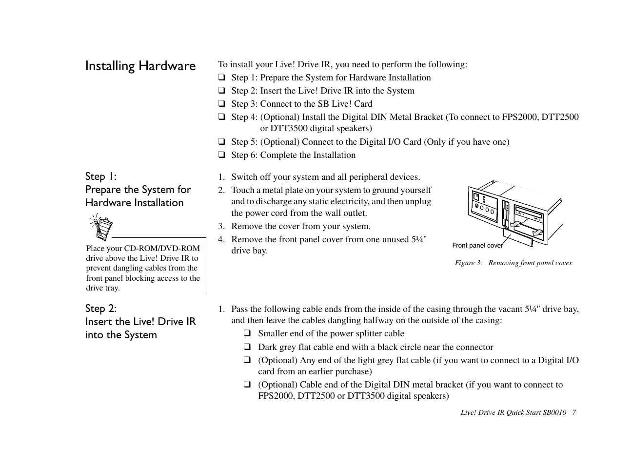 Installing hardware, Step 2: insert the live! drive ir into the system | CREATIVE Live! Drive IR SB0010 User Manual | Page 7 / 22