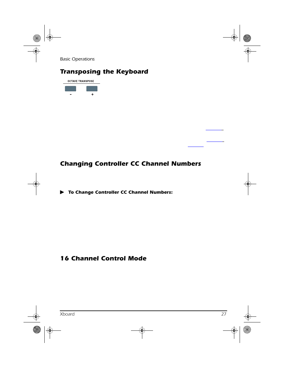 Transposing the keyboard, Changing controller cc channel numbers, 16 channel control mode | Obs see, Channels. see | CREATIVE X Board.book E-MU User Manual | Page 27 / 73
