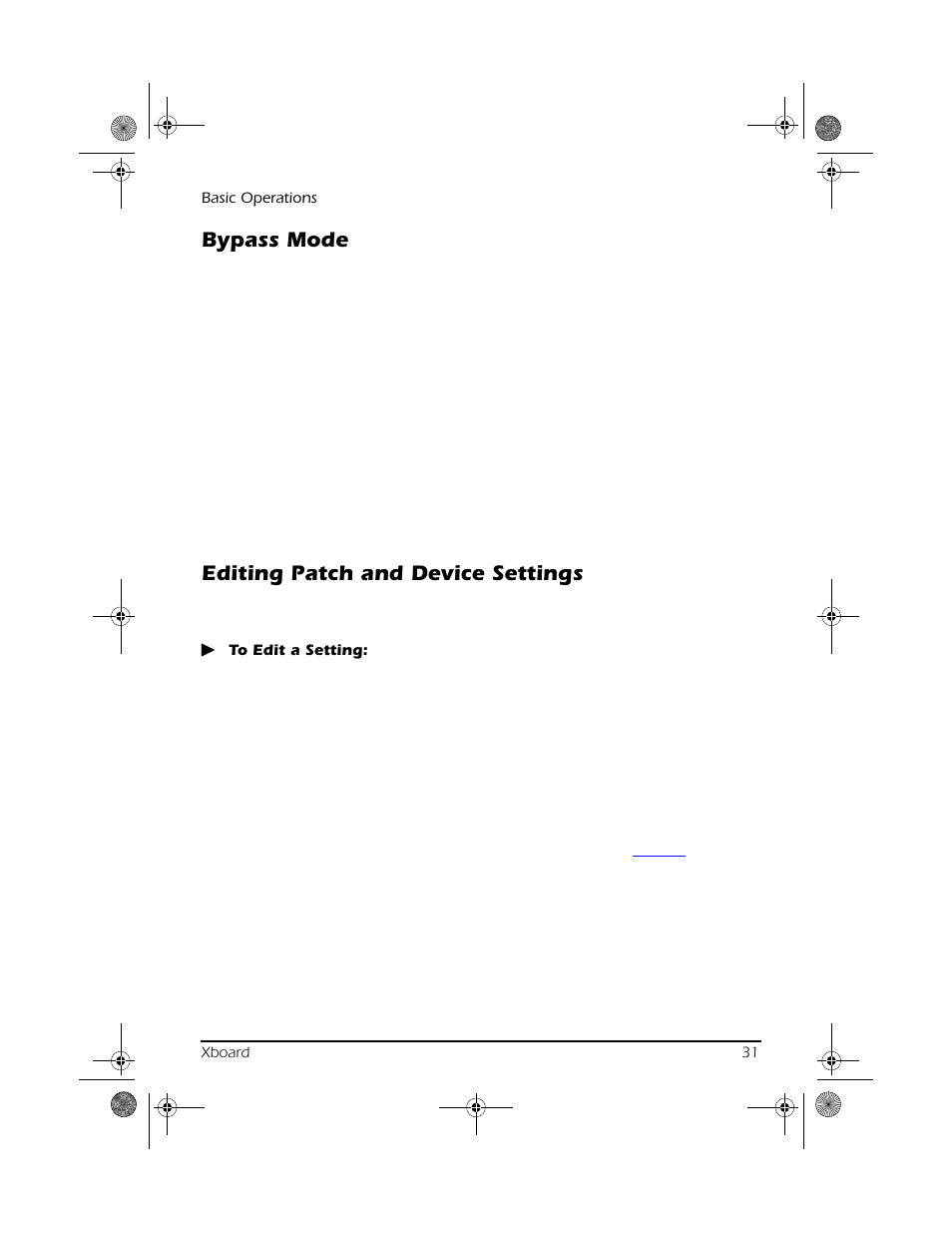 Bypass mode, Editing patch and device settings, Bypass mode editing patch and device settings | CREATIVE X Board.book E-MU User Manual | Page 31 / 73