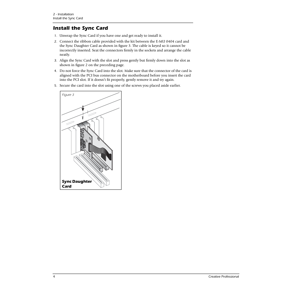 Install the sync card | E-MU 0404 PCI User Manual | Page 12 / 96