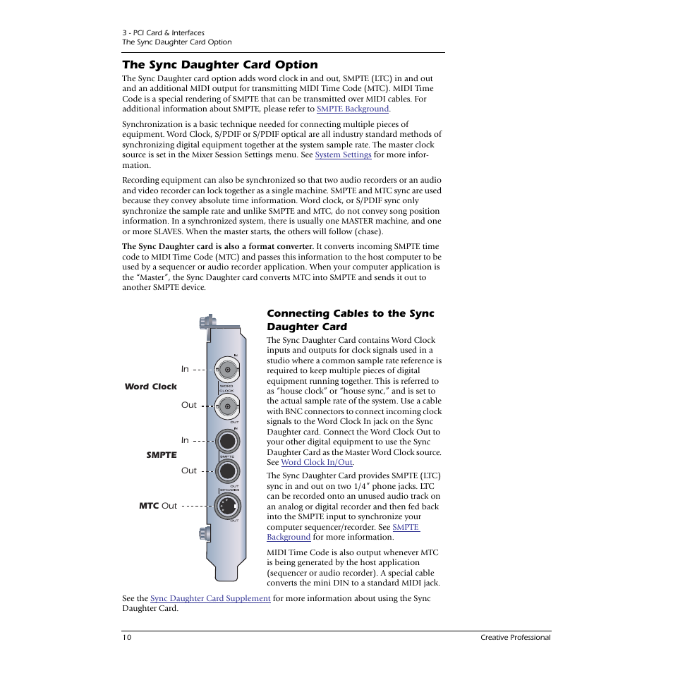 The sync daughter card option, Connecting cables to the sync daughter card | E-MU 0404 PCI User Manual | Page 18 / 96