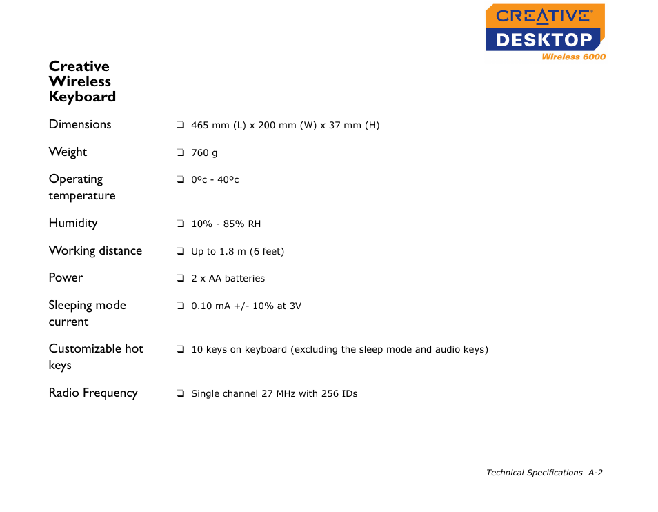 Creative wireless keyboard, Dimensions, Weight | Operating temperature, Humidity, Working distance, Power, Sleeping mode current, Customizable hot keys, Radio frequency | CREATIVE Desktop Wireless 6000 User Manual | Page 29 / 35