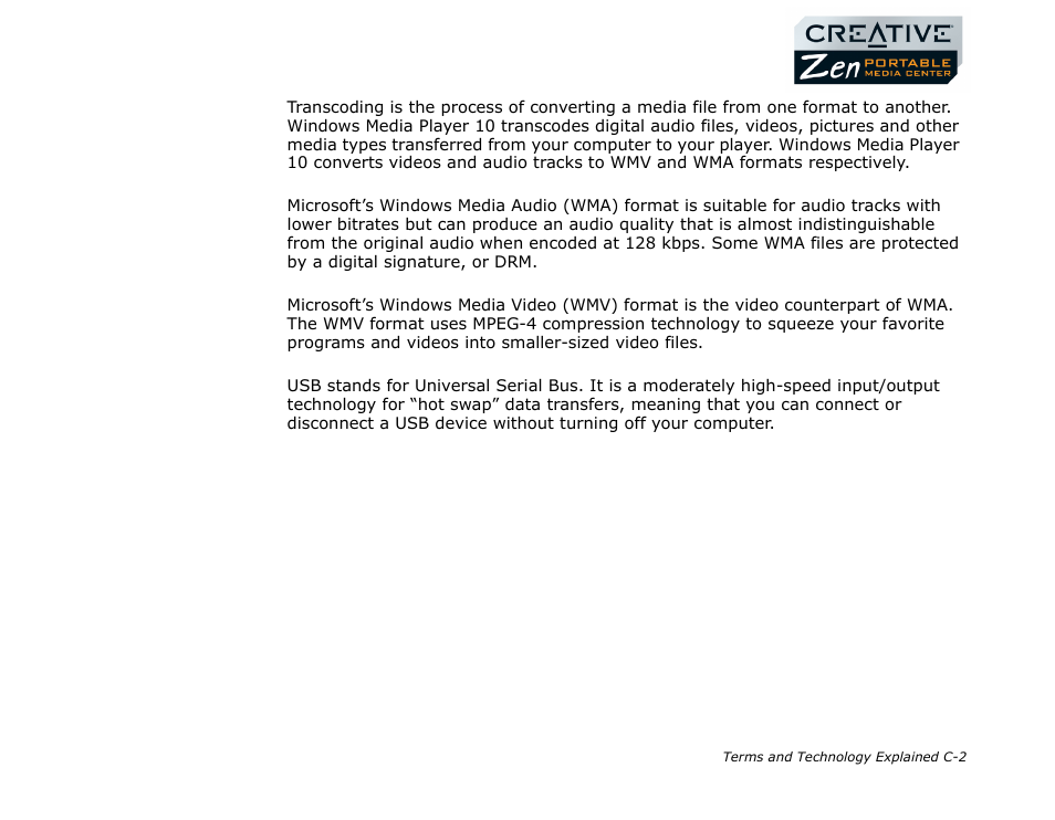 Transcoding, Windows media audio (wma), Windows media video (wmv) | CREATIVE Zen Portable Media Center User Manual | Page 53 / 53