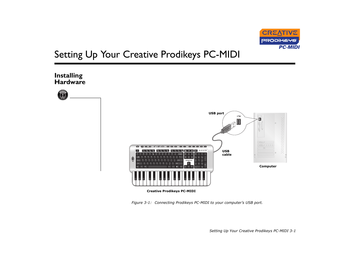 Installing hardware, Installing hardware -1, Setting up your creative prodikeys pc-midi | CREATIVE Prodikeys PC-MIDI PC-MIDI User Manual | Page 13 / 25